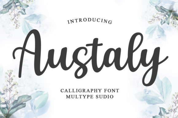 How Austaly Font Elevates Your Brand with Style and Consistency