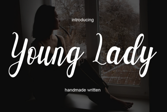 Young Lady: A Romantic Script Font for Elegant Editorial Design